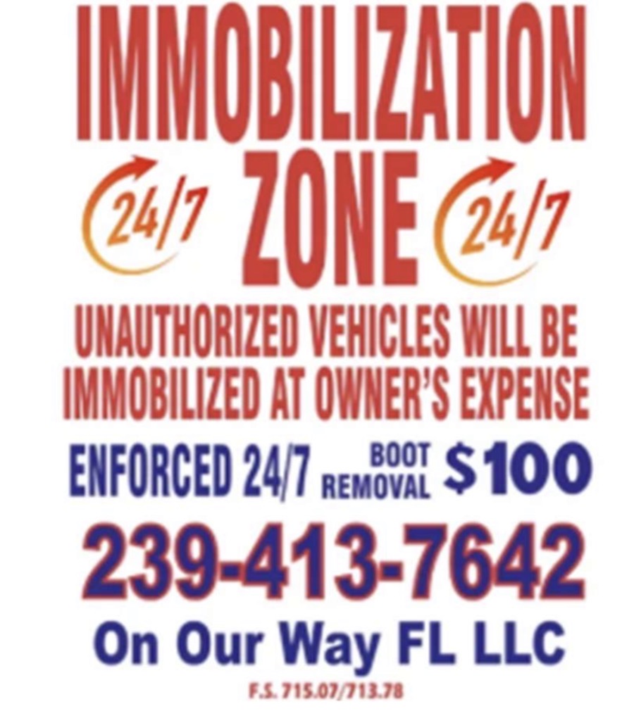 Property immobilization sign